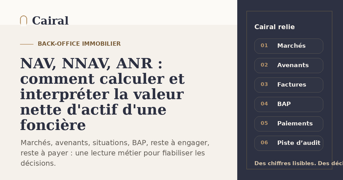 NAV, NNAV, ANR : comment calculer et interpréter la valeur nette d'actif d'une foncière