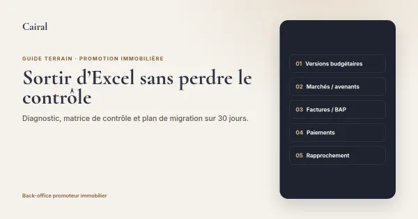Back-office promoteur : sortir d’Excel sans perdre le contrôle